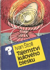 kniha Tajemství kulového blesku, Horizont 1988