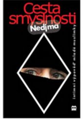 kniha Cesta smyslnosti intimní zpověď mladé muslimky, Brána 2010