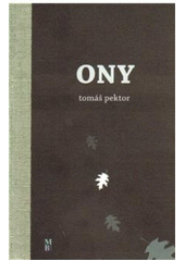 kniha Ony, Marek Belza 2010