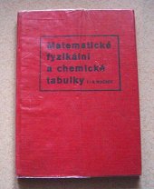 kniha Matematické, fyzikální a chemické tabulky Pomocná kniha pro 7. až 9. roč. devítiletých škol, SPN 1965
