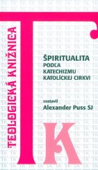 kniha Špiritualita podľa katechizmu katolíckej cirkvi, Dobrá kniha 2025