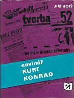 kniha Novinář Kurt Konrad, Novinář 1985