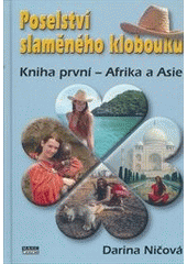 kniha Poselství slaměného klobouku Kniha první- Afrika a Asie, Mare-Czech 2014