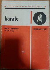kniha Karate Učební text pro trenéry 3. a 2. třídy, Olympia 1990