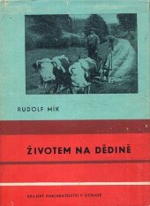 kniha Životem na dědině aneb K smíchu i k pláči, Krajské nakladatelství 1960