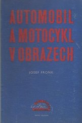 kniha Automobil a motocykl v obrazech Díl 1, Naše vojsko 1956