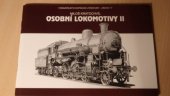 kniha Osobní lokomotivy II, Vydavatelství dopravní literatury - Ing. L. Čada 2016