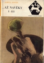 kniha -až navěky. kniha první až třetí, Naše vojsko 1968