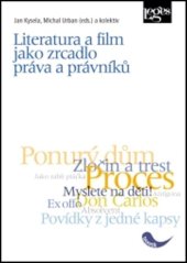 kniha Literatura a film jako zrcadlo práva a právníků, Leges 2017
