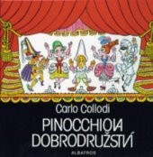 kniha Pinocchiova dobrodružství, Albatros 1995