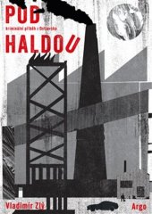 kniha Pod haldou, Argo 2025