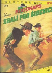 kniha Zralí pro šibenici, Ivo Železný 1993