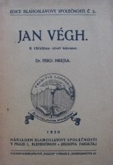 kniha Jan Végh K 150letému výročí tolerance, Blahoslavova společnost 1930