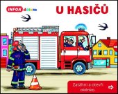 kniha U hasičů Zatáhni a otevři okénko, INFOA 2016