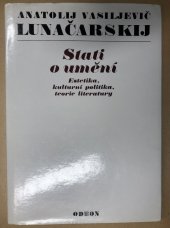 kniha Stati o umění Estetika, kulturní politika, teorie literatury, Odeon 1975