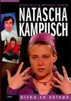kniha Natascha Kampusch dívka ze sklepa, Práh 2006