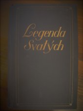 kniha Legenda svatých pro školu a dům s obrazem, životopisem světcovým, poučením a modlitbou na každý den v roce, s.n. 1929