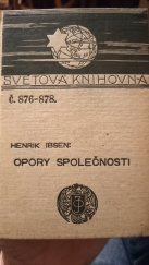 kniha Opory společnosti hra o čtyřech dějstvích, J. Otto 1911
