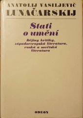 kniha Stati o umění dějiny kritiky, západoevropská literatura, ruská a sovětská literatura, Odeon 1977