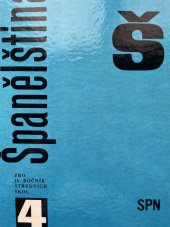 kniha Španělština pro 4. ročník středních škol, SPN 1978