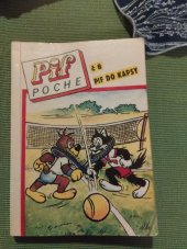 kniha Pif do kapsy = Č. 8, - Tenisté - Pif Poche., Grafit 1993