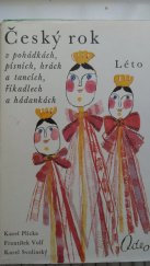 kniha Český rok v pohádkách, písních, hrách a tancích, říkadlech a hádankách 2. - Léto, Odeon 1979