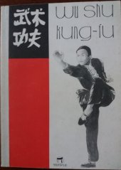 kniha Wu shu kung-fu Učebnice základních technik stylů Changquan a Nanquan, Temple 1992