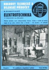 kniha Elektrotechnika v theorii a praxi Přehled dnešního stavu elektrotechniky ..., Josef Hokr 1947
