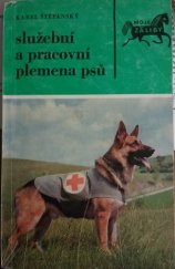 kniha Služební a pracovní plemena psů, SZN 1974
