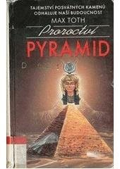 kniha Proroctví pyramid, Pragma 2000