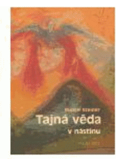 kniha Tajná věda v nástinu, Fabula 2005