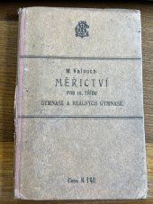 kniha Měřictví pro III. třídu škol reálných, Jednota čes. mathematiků 1911