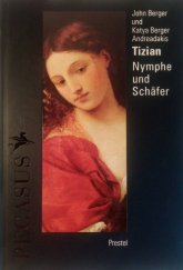 kniha Tizian Nymphe und Schäfer, Prestel 1996
