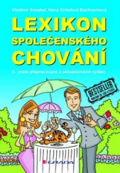 kniha Lexikon společenského chování, Grada 2011