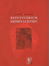 kniha Repetitórium kriminalistiky, Iura Edition 2025