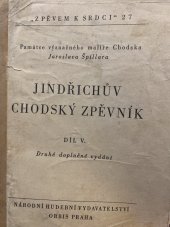 kniha Jindřichův chodský zpěvník Díl V., Orbis Praha  1952
