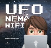 kniha Ufo nemá wifi, Perfekt 2021