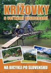 kniha Krížovky s veľkými písmenami Na bicykli po Slovensku, Ottovo nakladateľstvo 2025