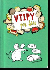 kniha Vtipy pro děti 1., Albatros 2018