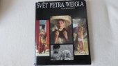 kniha Svět Petra Weigla, Odeon 1993