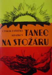 kniha Tanec na stožáru, Albatros 1979