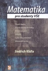 kniha Matematika pro studenty VŠE, Ekopress 2011