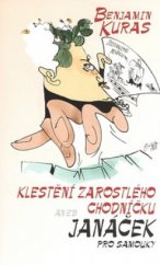 kniha Klestění zarostlého chodníčku, aneb, Janáček pro samouky, En Face 2008