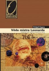 kniha Věda mistra Leonarda pohled do mysli velkého renesančního génia, Academia 2009