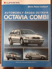 kniha Automobily Škoda Octavia a Octavia Combi, Grada 1999