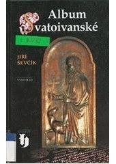 kniha Album svatoivanské, Vyšehrad 2002