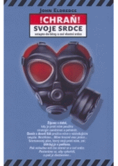 kniha Chraň svoje srdce vstupte do bitvy o své vlastní srdce, Návrat domů 2005