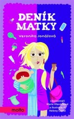 kniha Deník matky, Motto 2015