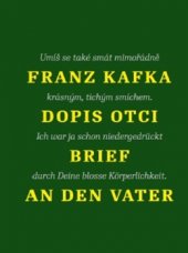 kniha Dopis otci / Brief an den Vater, Nakladatelství Franze Kafky 2016