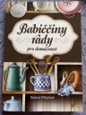 kniha Babiččiny rady  Pro domácnost, Fortuna Libri 2015